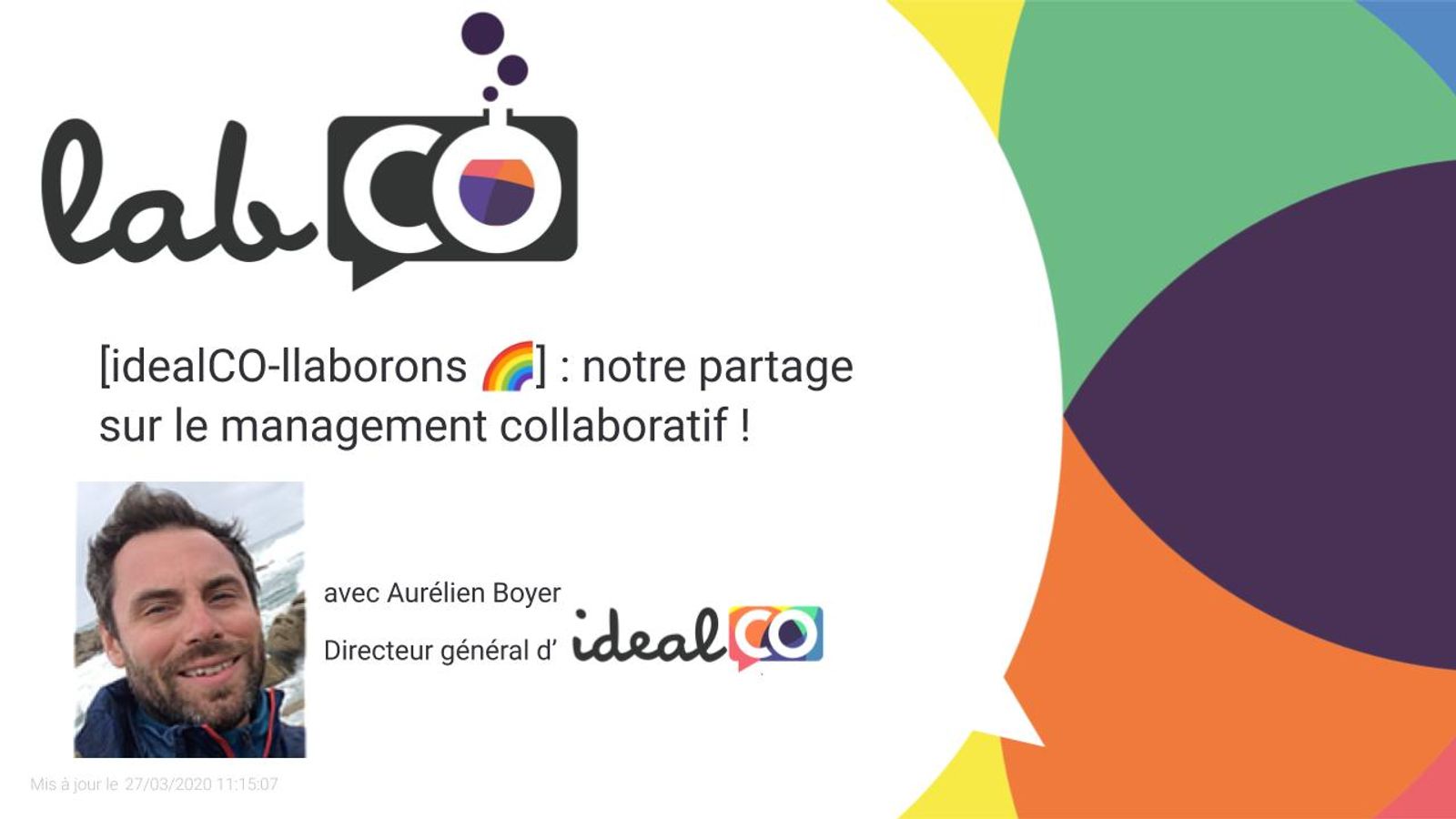 [idealCO-llaborons 🌈] : notre partage sur le management collaboratif !
