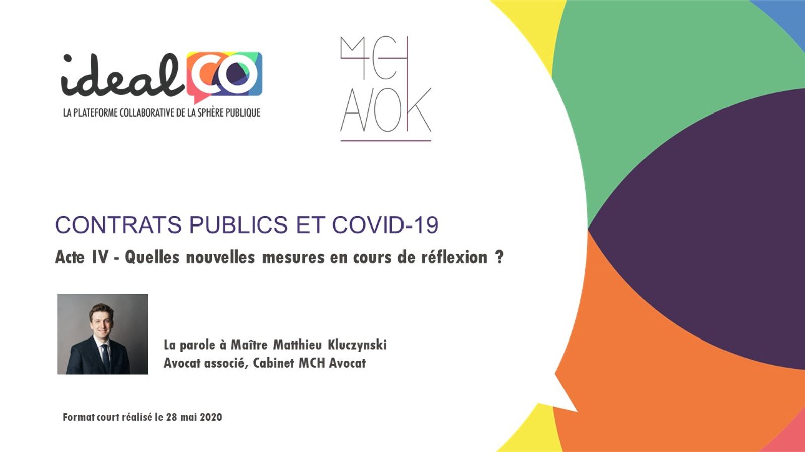 Contrats publics et Covid-19. Acte IV - Les ajustements attendus et envisagés