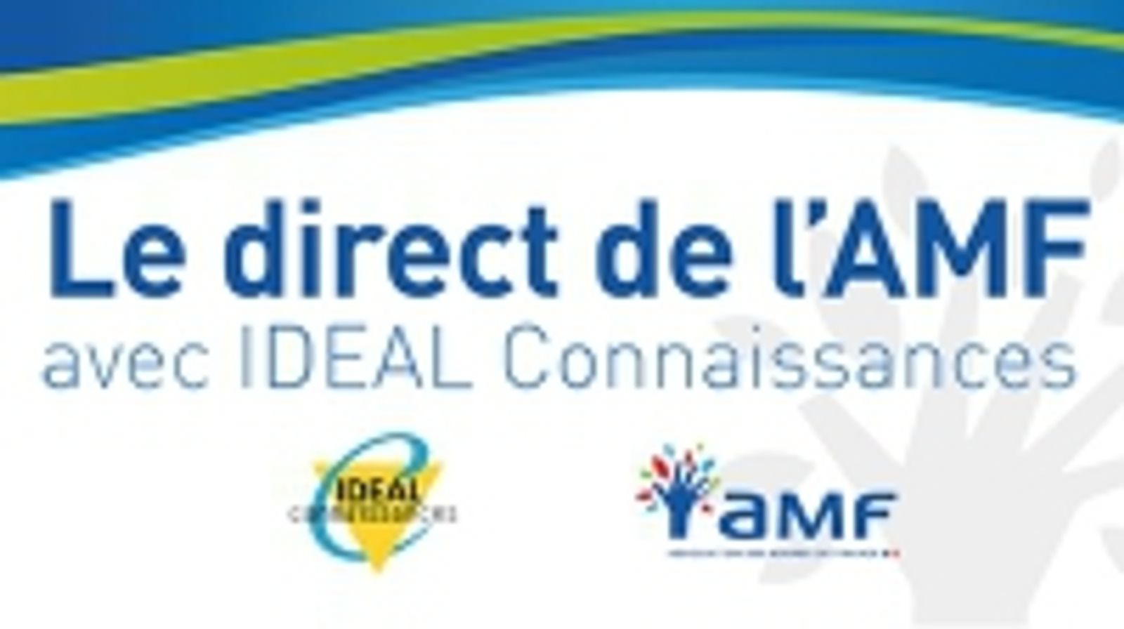 Le direct de l'AMF avec IDEAL Connaissances : Agendas d’accessibilité : quelle élaboration par les communes et les intercommunalités ?