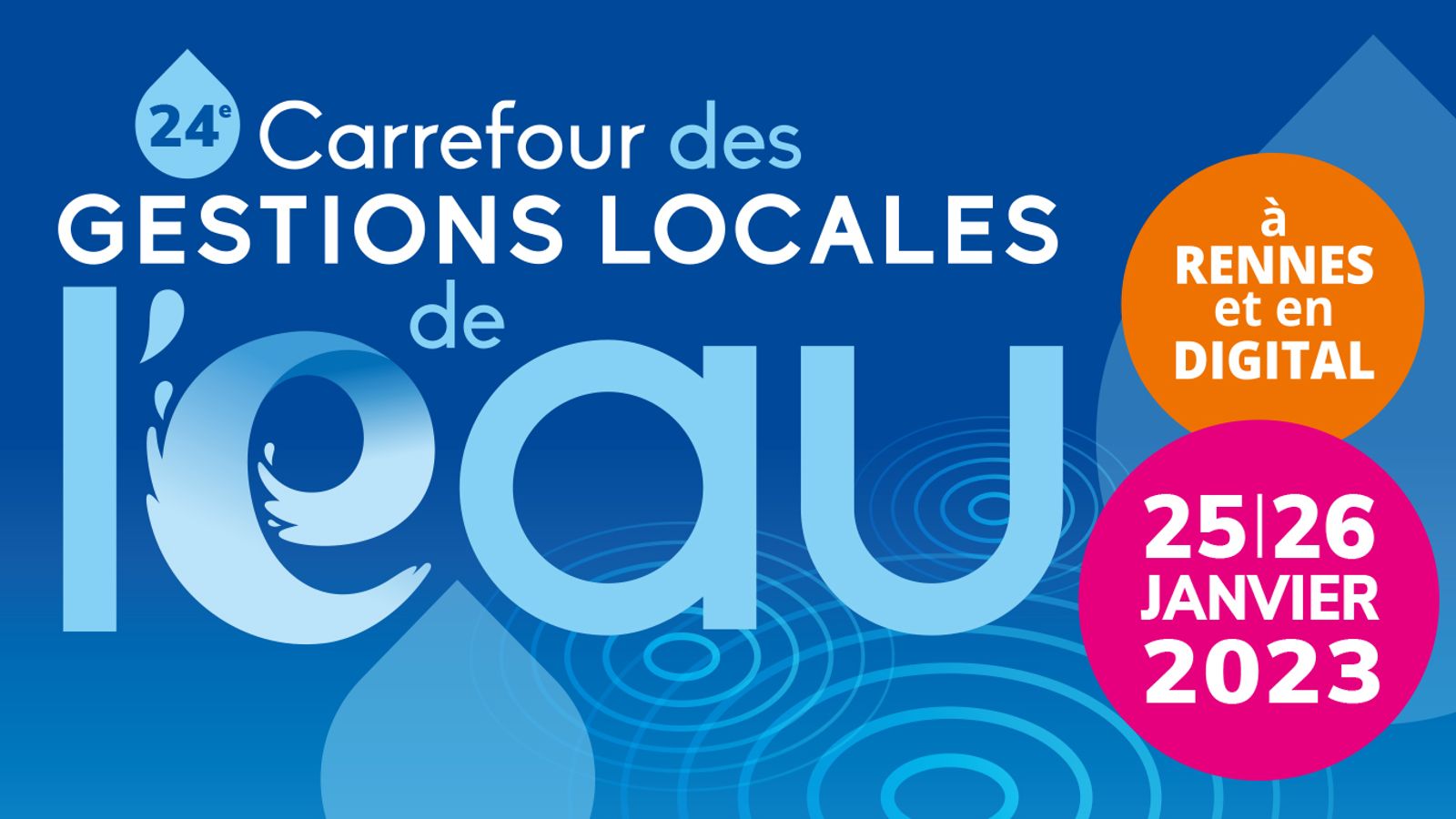 24e Carrefour des Gestions Locales de l'Eau à Rennes & en digital