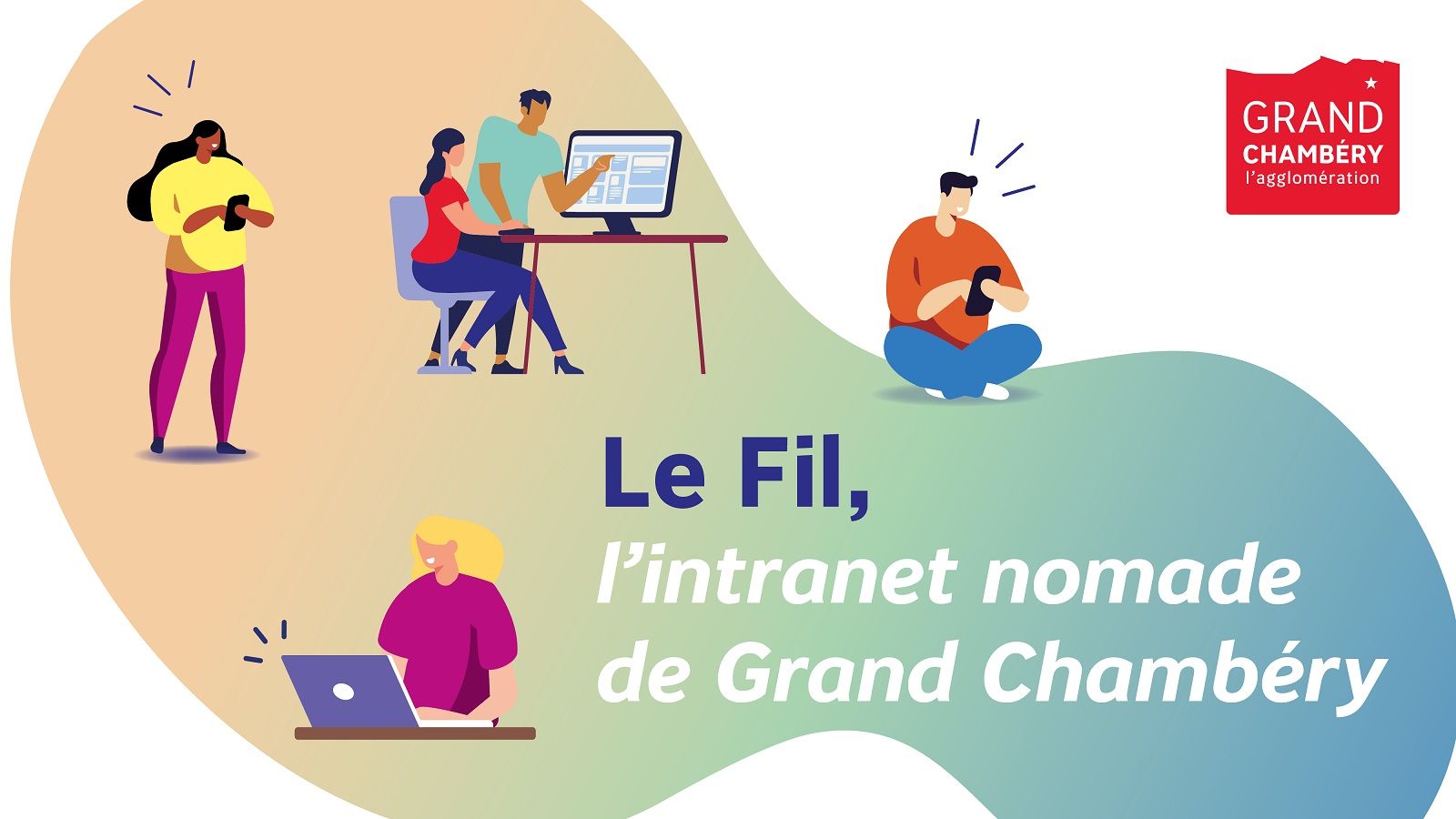 "Le Fil, intranet nomade" : l'outil de communication interne pour accompagner les agents de Grand Chambéry
