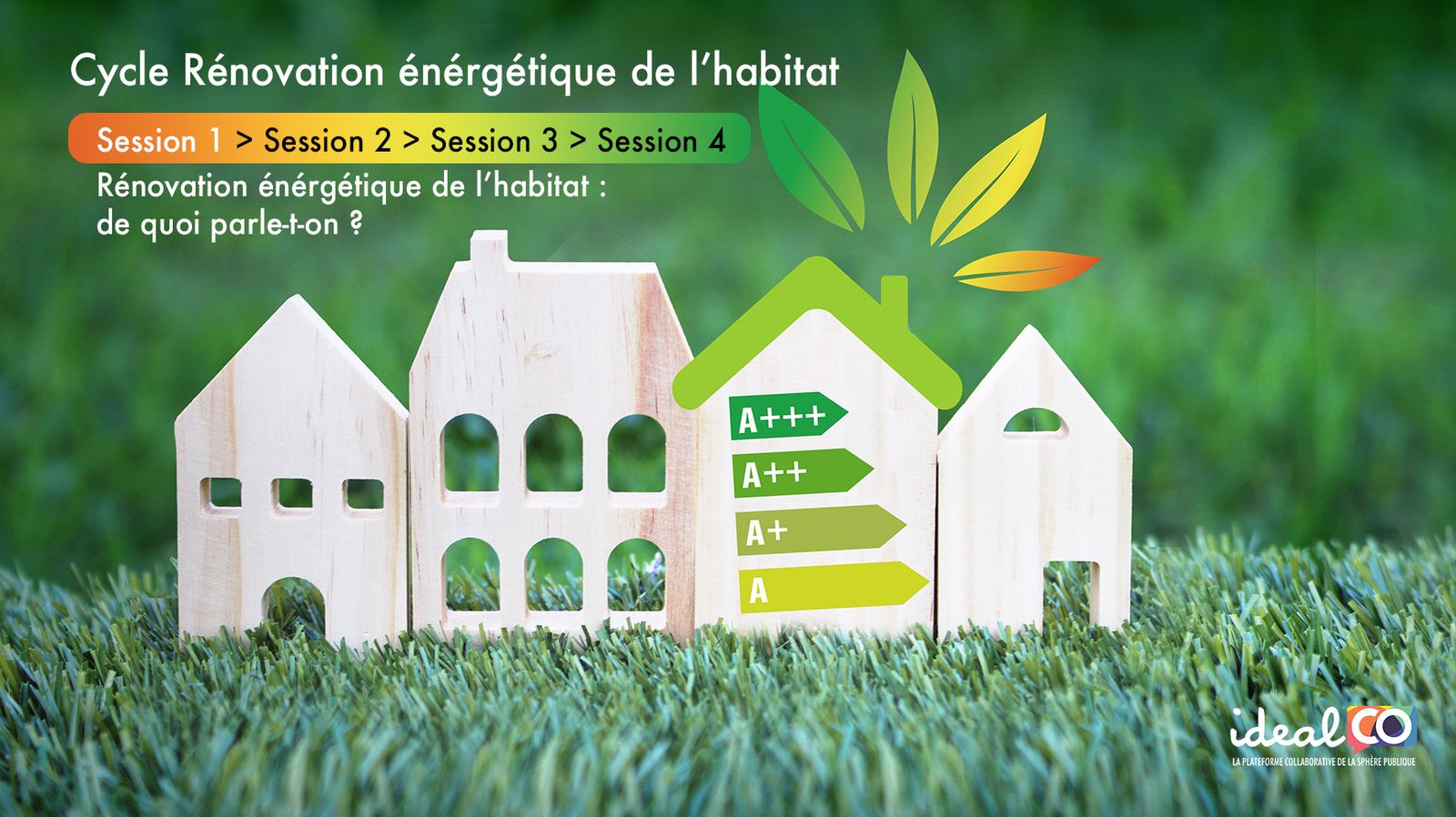 Cycle rénovation énergétique de l'habitat : #1 De quoi parle-t-on ?
