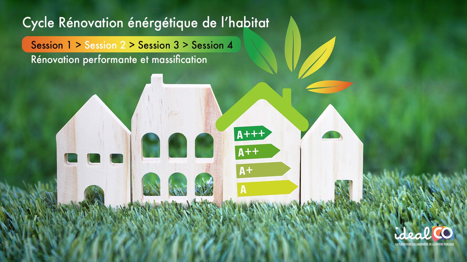 Cycle rénovation énergétique de l'habitat : #2 Rénovation performante et massification