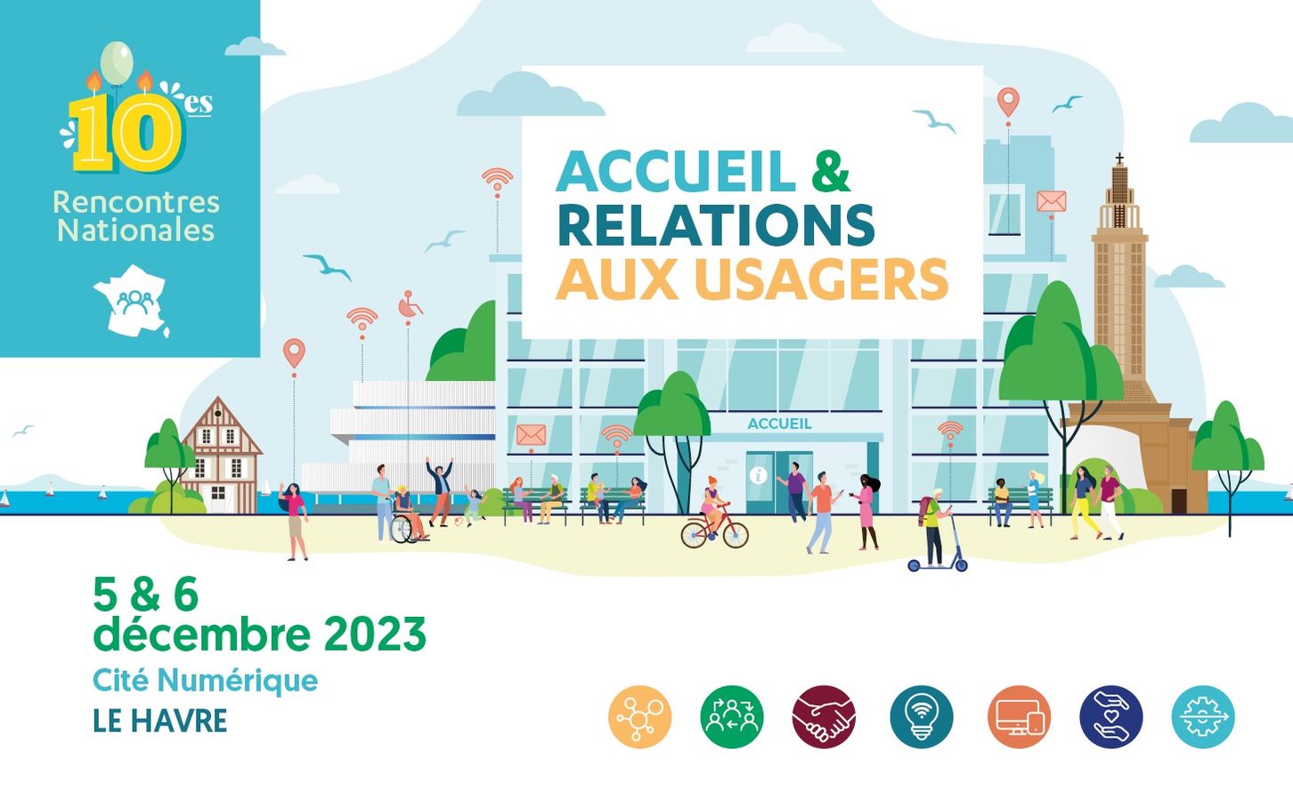 10e édition des Rencontres Nationales de l'Accueil & Relations Usagers au Havre