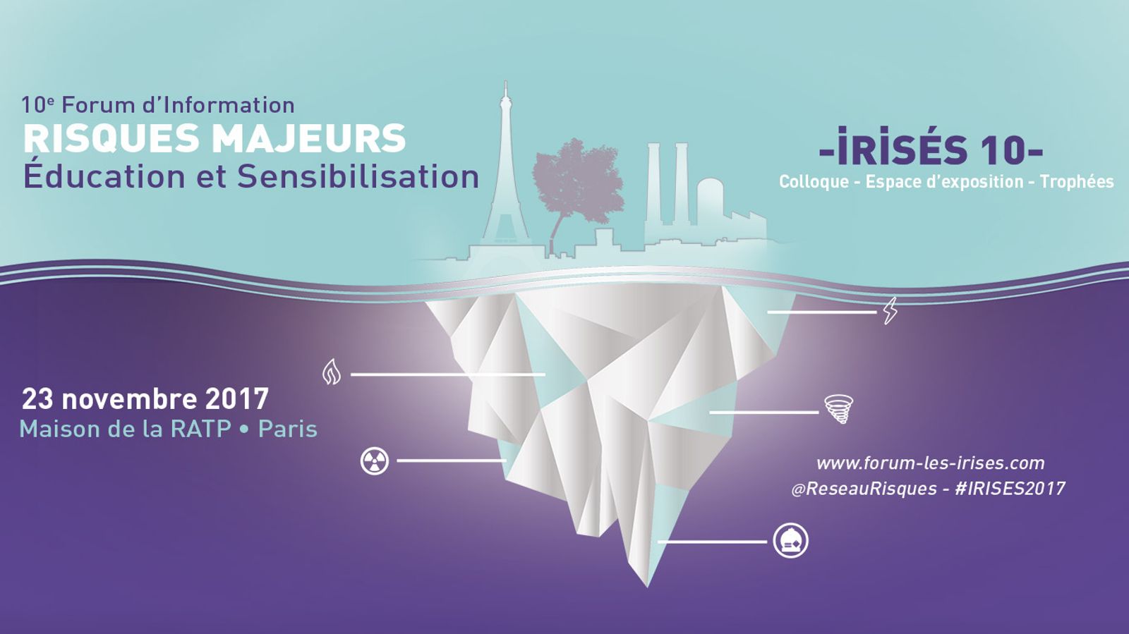 10e Forum d’Information sur les Risques majeurs, Éducation et Sensibilisation (IRISÉS) à Paris