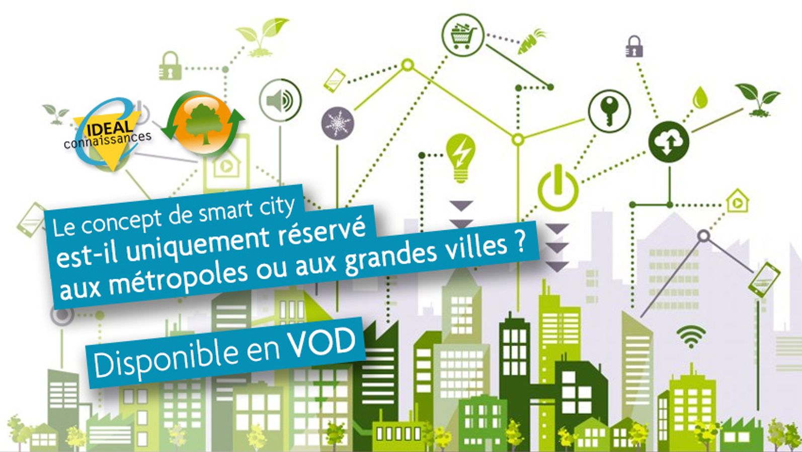 Le concept de smart city est-il uniquement réservé aux métropoles ou aux grandes villes ?
