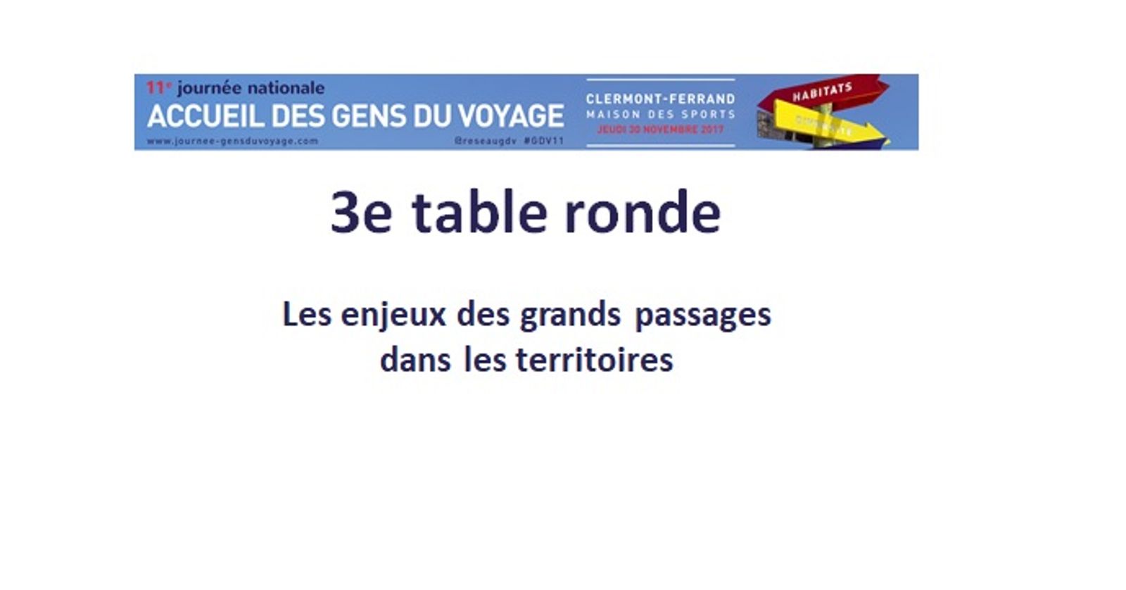 11eme Journée Nationale des Gens du voyage | Troisième table ronde