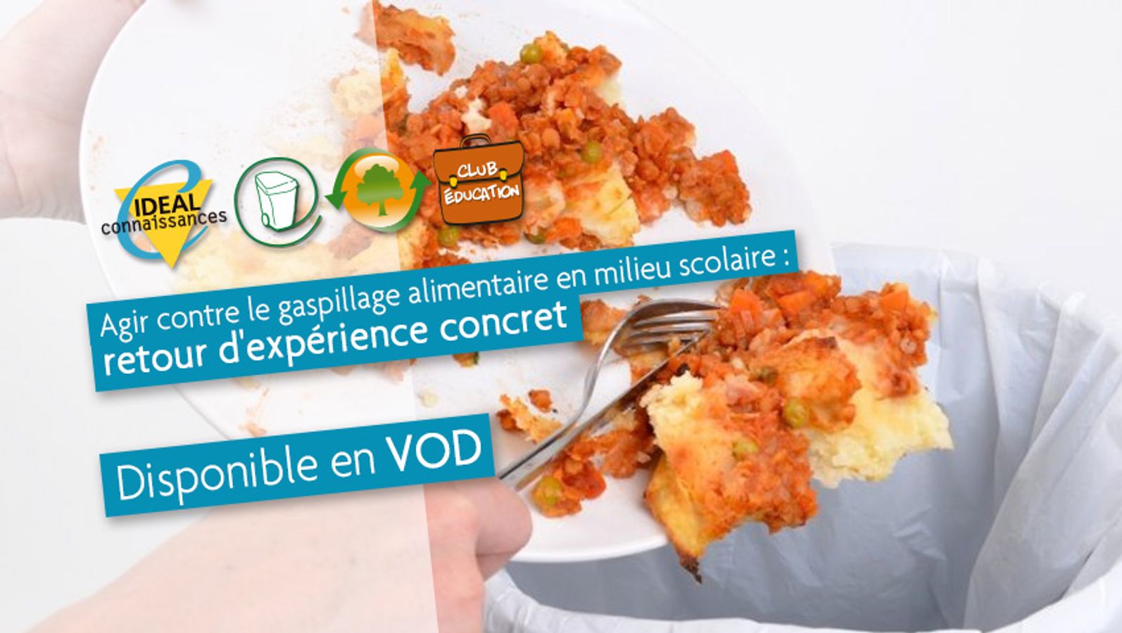 Agir contre le gaspillage alimentaire en milieu scolaire : retour d'expérience concret