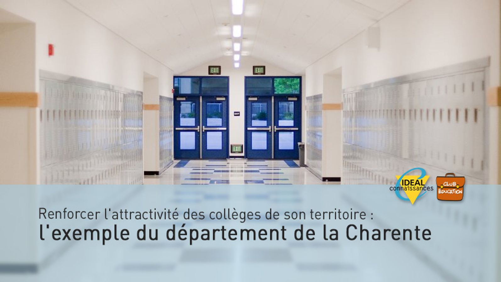Renforcer l'attractivité des collèges de son territoire: l'exemple du département de la Charente