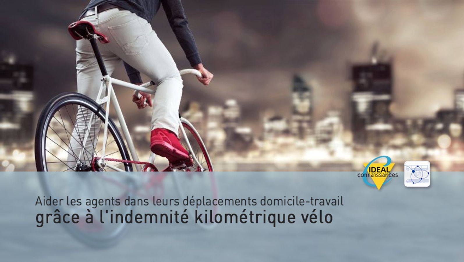 Aider les agents dans leurs déplacements domicile-travail grâce à l'indemnité kilométrique vélo