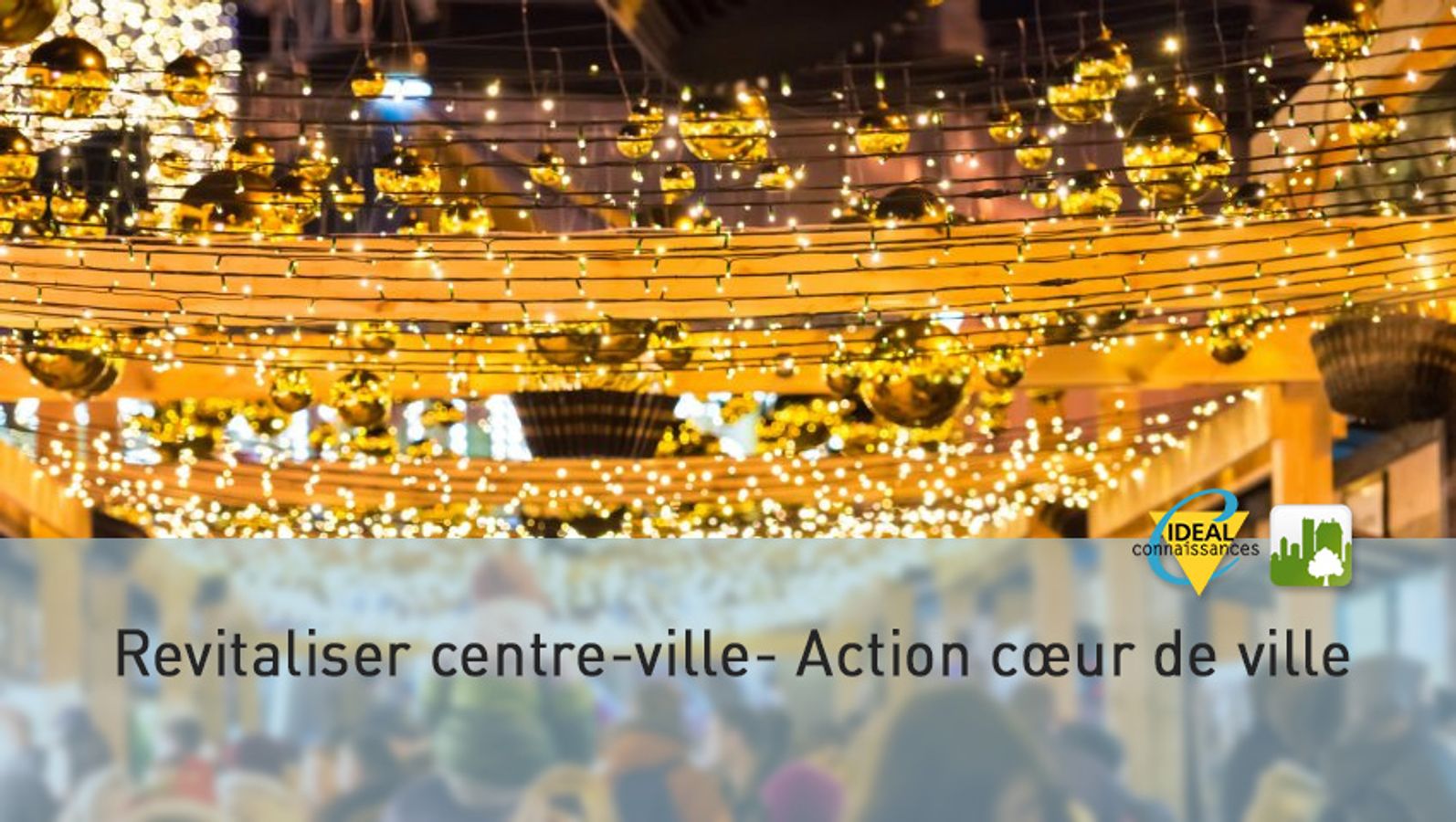 La revitalisation des centres-bourgs