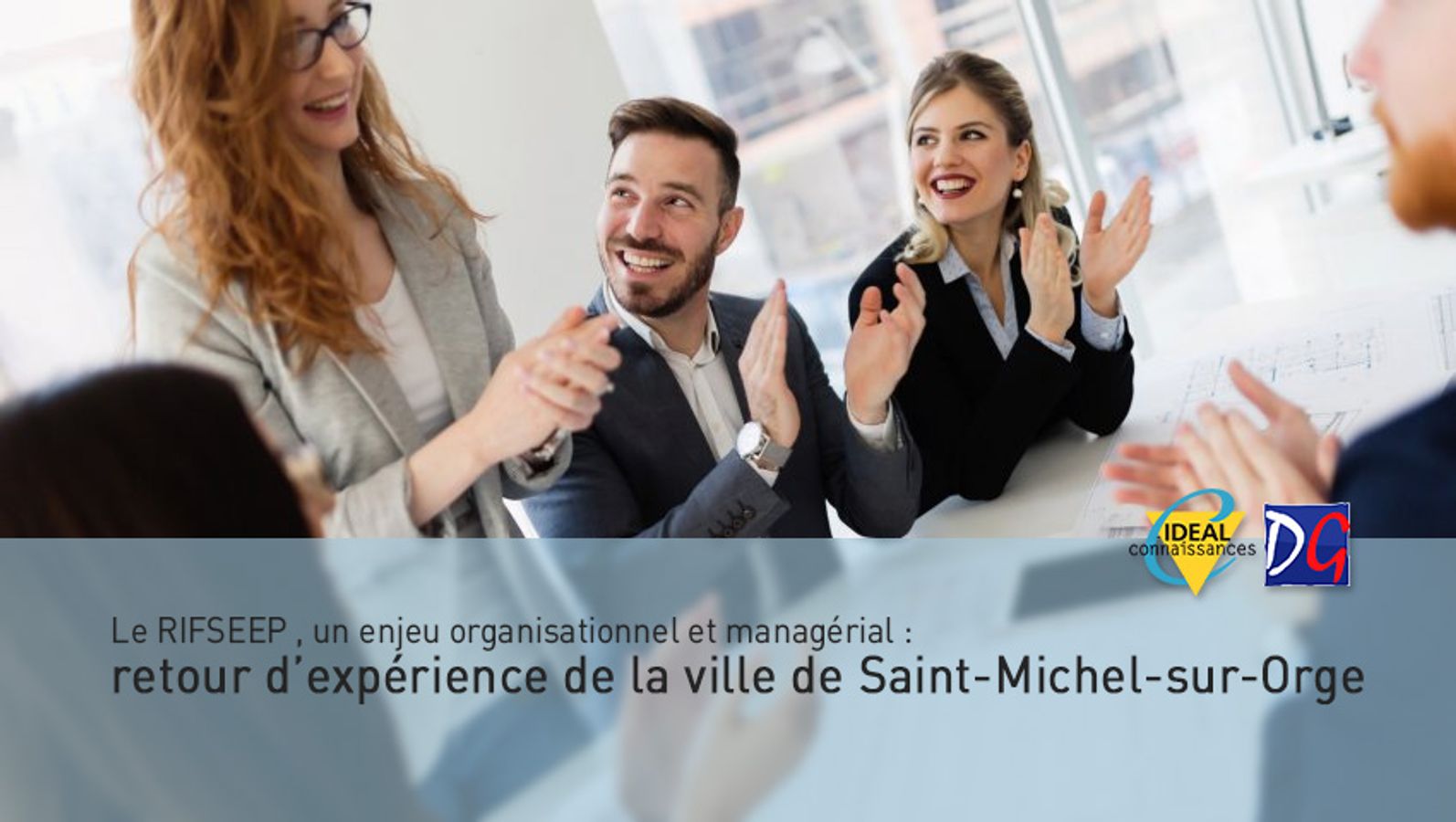 Le RIFSEEP , un enjeu organisationnel et managérial : retour d’expérience de la ville de Saint-Michel-sur-Orge