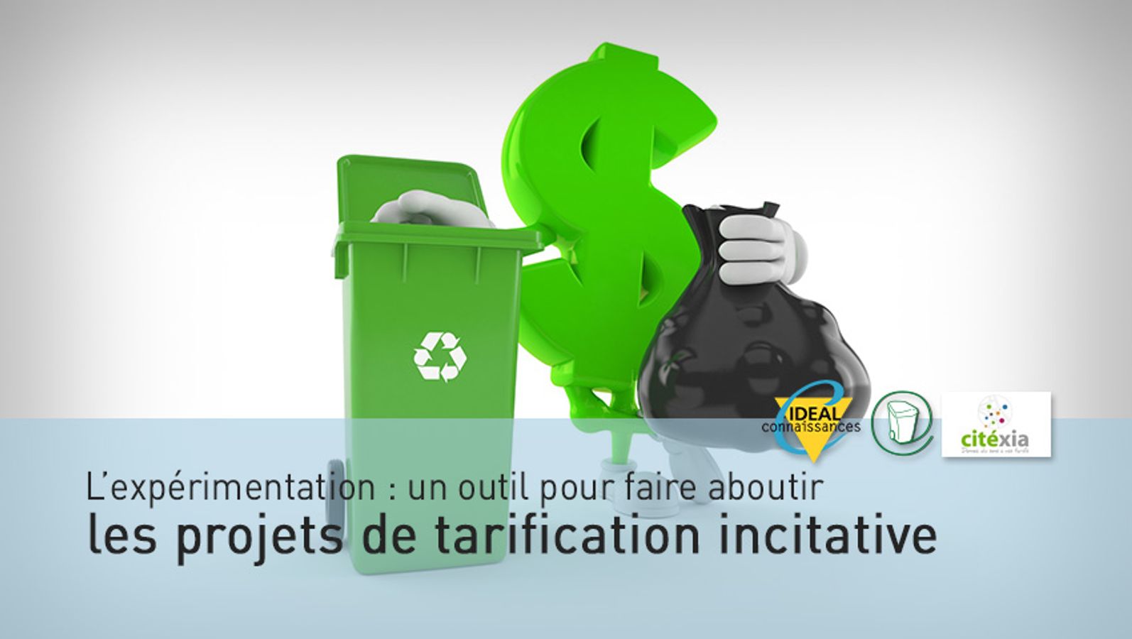 L’expérimentation : un outil pour faire aboutir les projets de tarification incitative