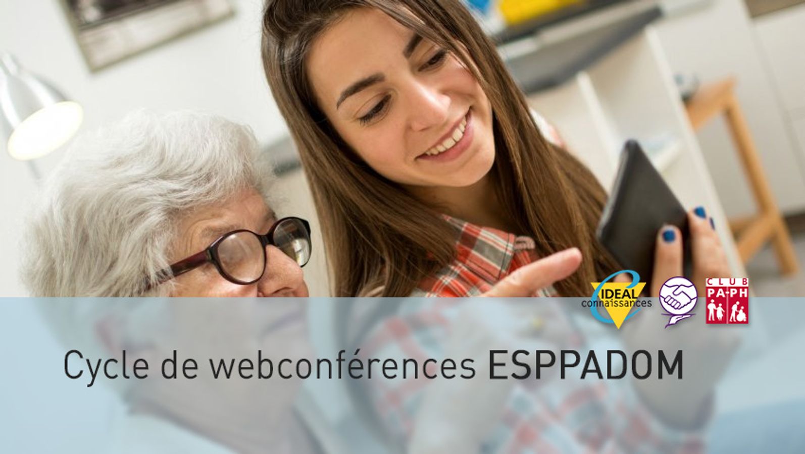 Cycle de webconférences ESPPADOM - Module 1