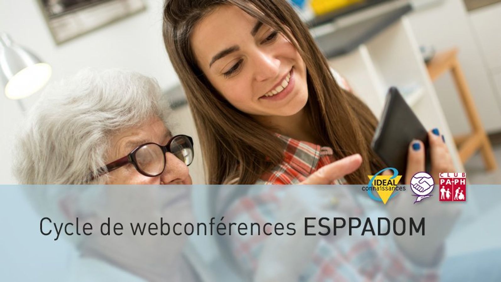 Cycle de webconférences ESPPADOM - Module 2