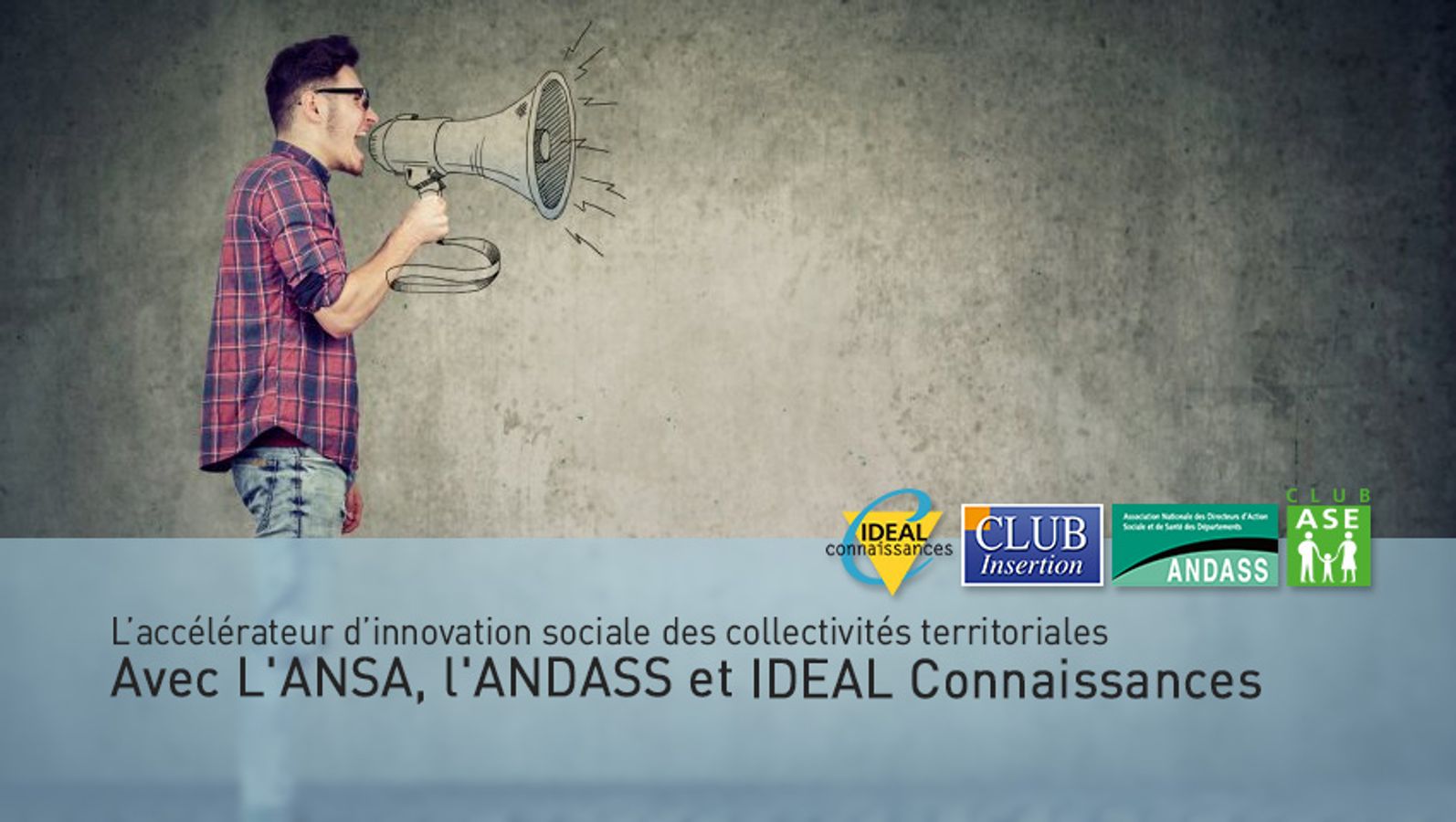 RENCONTRE TECHNIQUE : L’accélérateur d’innovation sociale des collectivités territoriales - Avec L'ANSA, l'ANDASS et IDEAL Connaissances