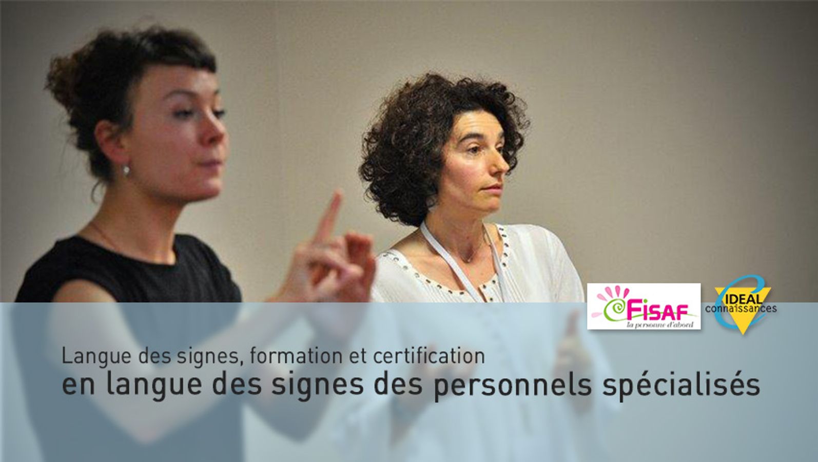 Langue des signes,  formation et certification en langue des signes des personnels spécialisés