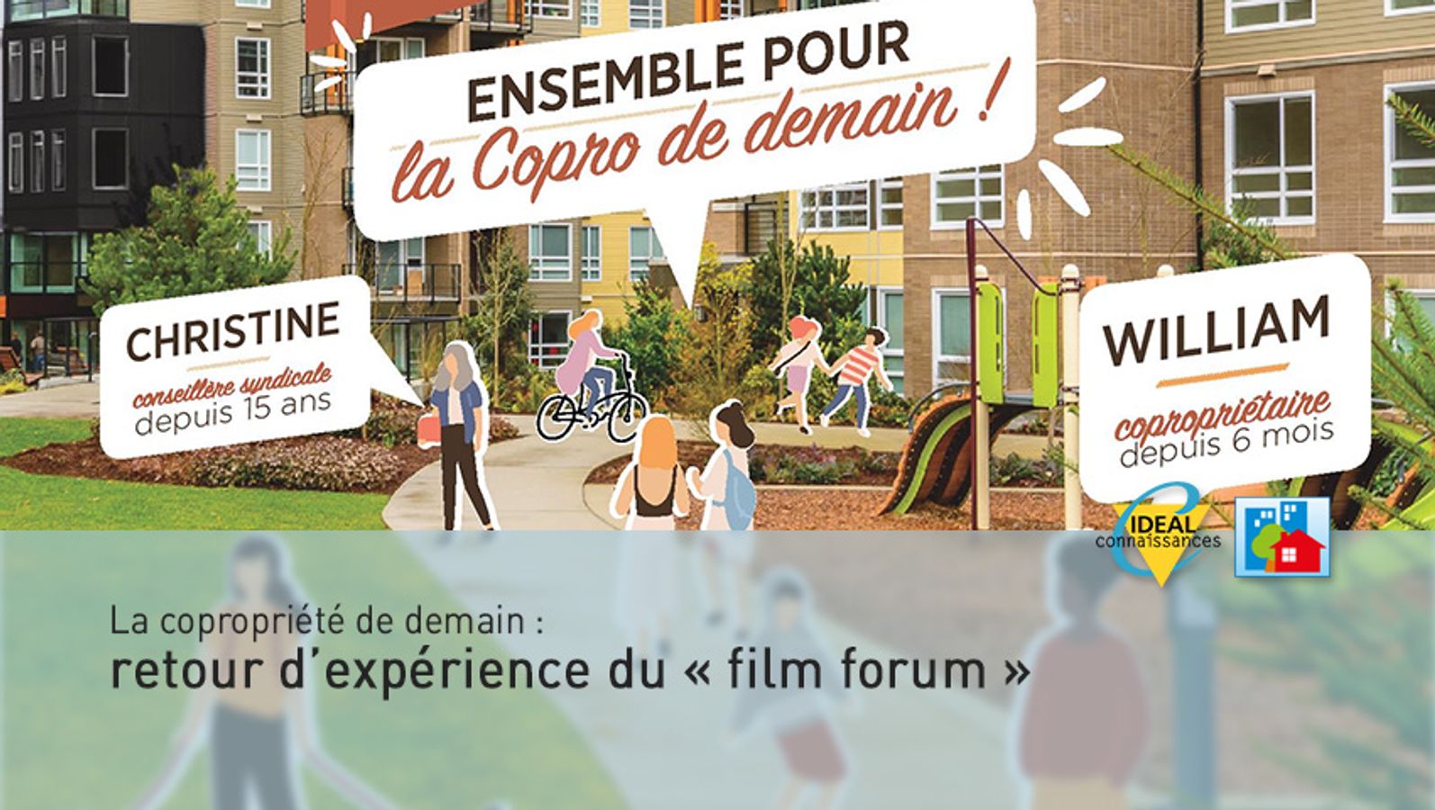 La copropriété de demain : Retour d'expérience du "film forum" | Creil Sud Oise