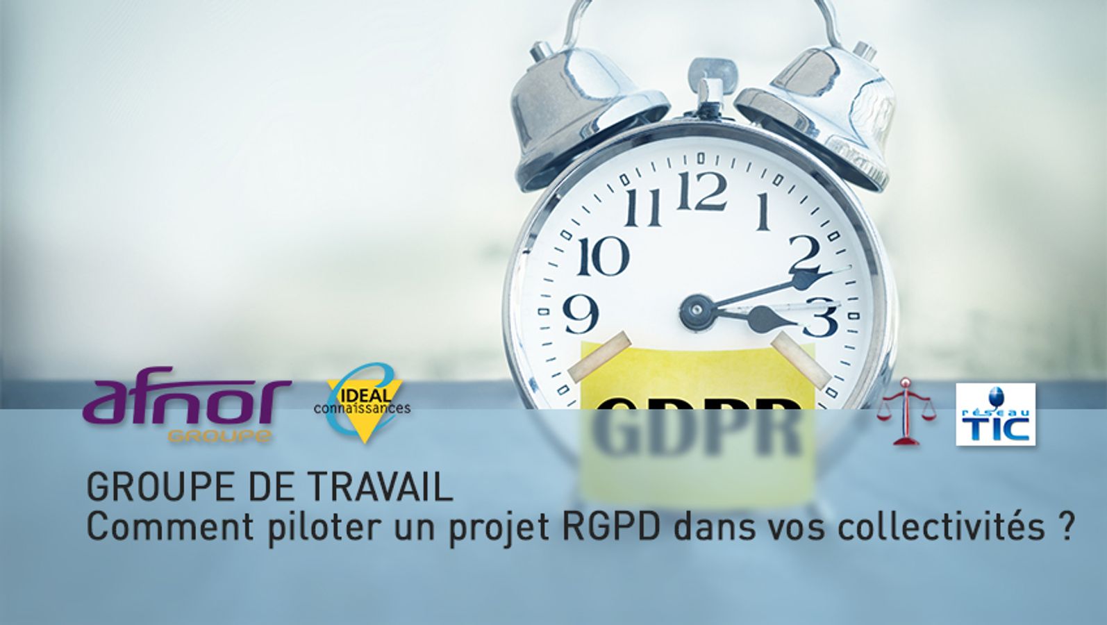 GROUPE DE TRAVAIL | Comment piloter un projet RGPD dans vos collectivités ?