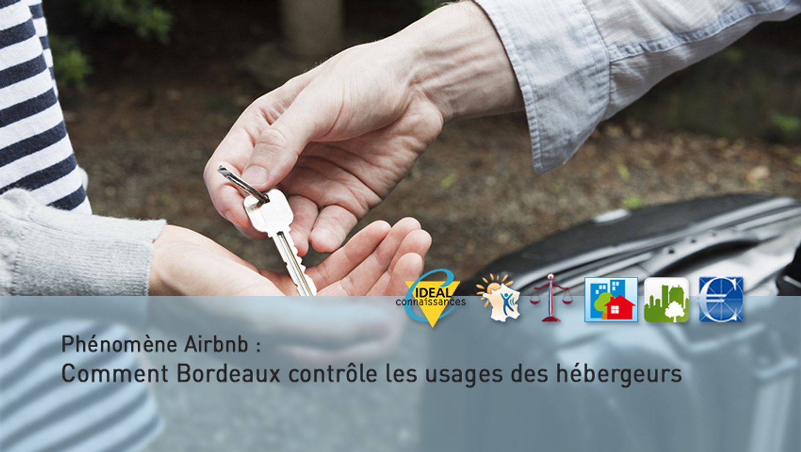 Phénomène Airbnb : Comment Bordeaux contrôle les usages des hébergeurs