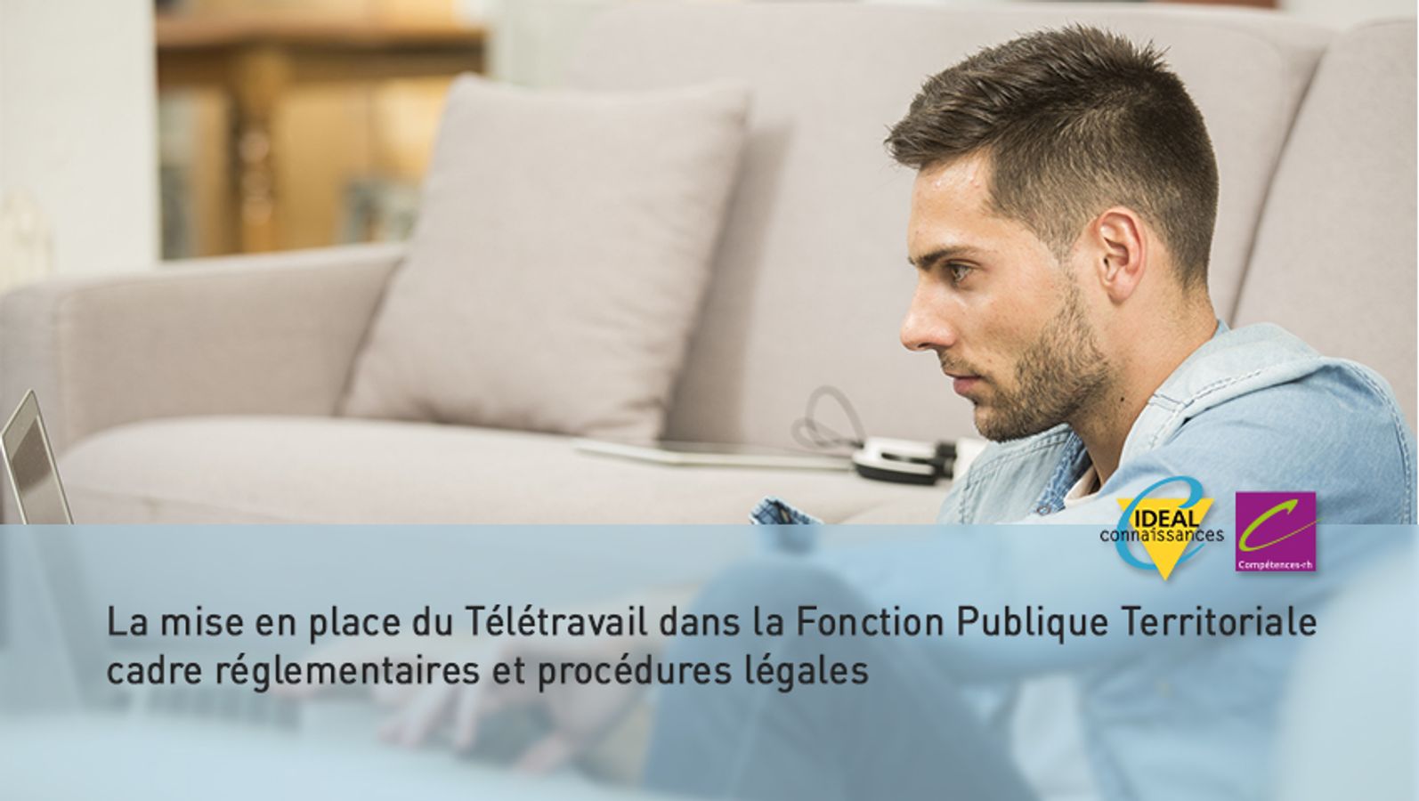 La mise en place du Télétravail dans la Fonction Publique Territoriale : cadre réglementaires et procédures légales