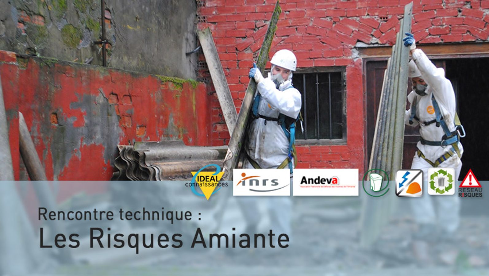 Rencontre Technique - Les Risques Amiante