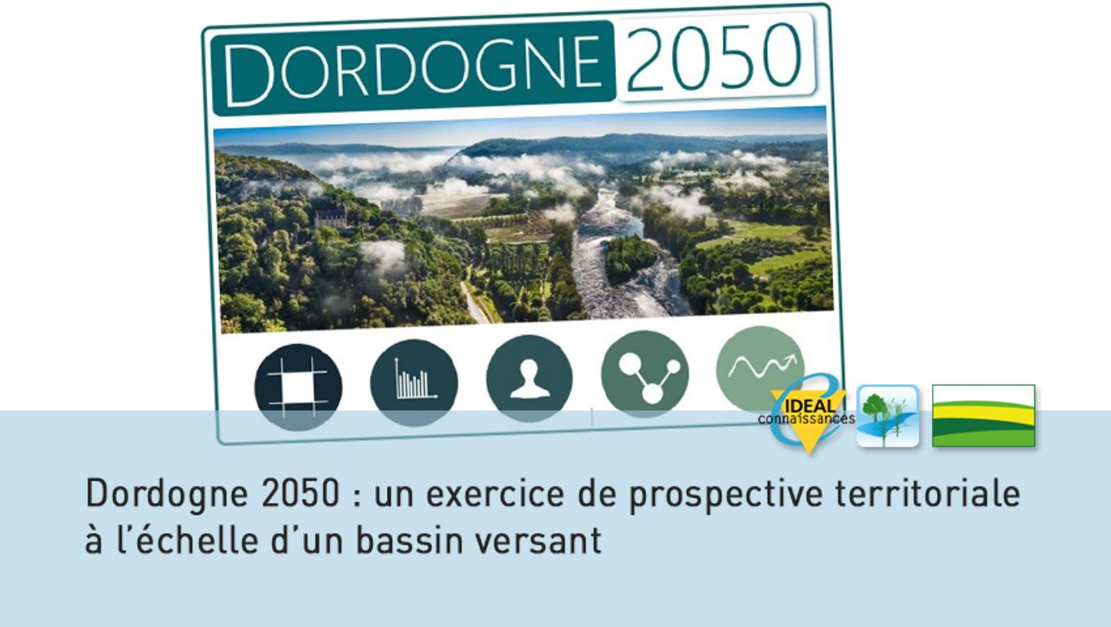 Dordogne 2050 : un exercice de prospective territoriale à l’échelle d’un bassin versant