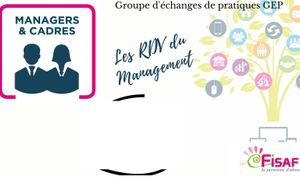 Echanges de pratiques - Cadres managers