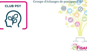 Groupe d'échange de pratiques : CLUB PSY